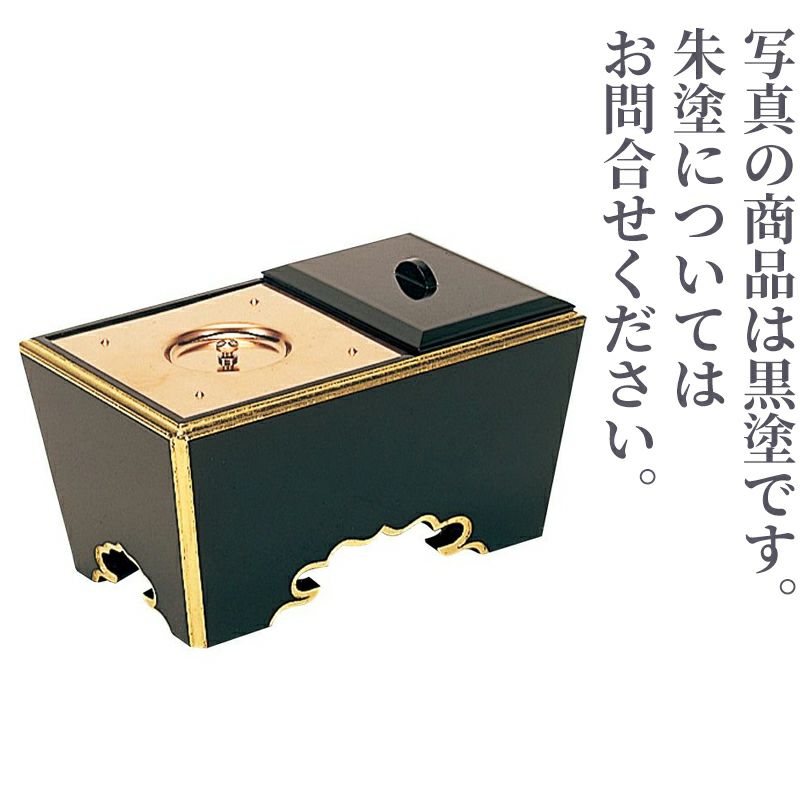 角香炉 渕金箔押 黒塗/朱塗（幅約15cm、幅約18cm、幅約21cm、幅約24cm 2色4種類）2525